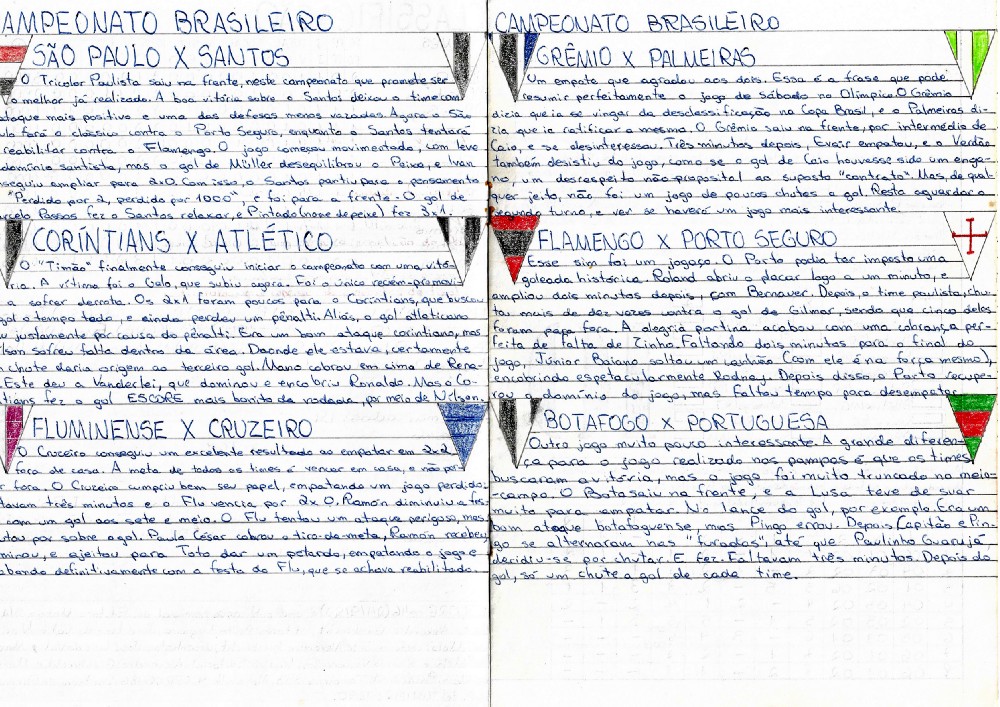Cobertura ampliada do Campeonato Brasileiro.