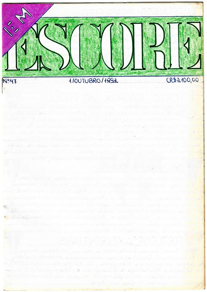 Escore número 47 (1/10/1992).